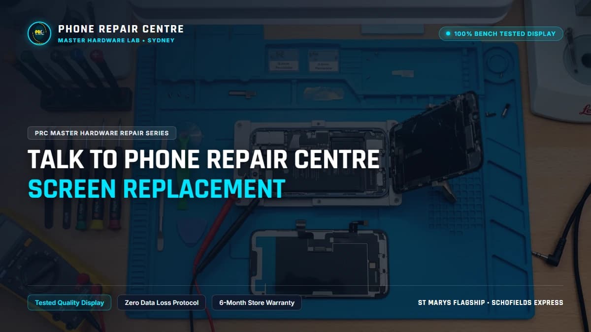 Talk to Phone Repair Centre Screen Replacement: Cost, Specs & Sydney Lab Guide