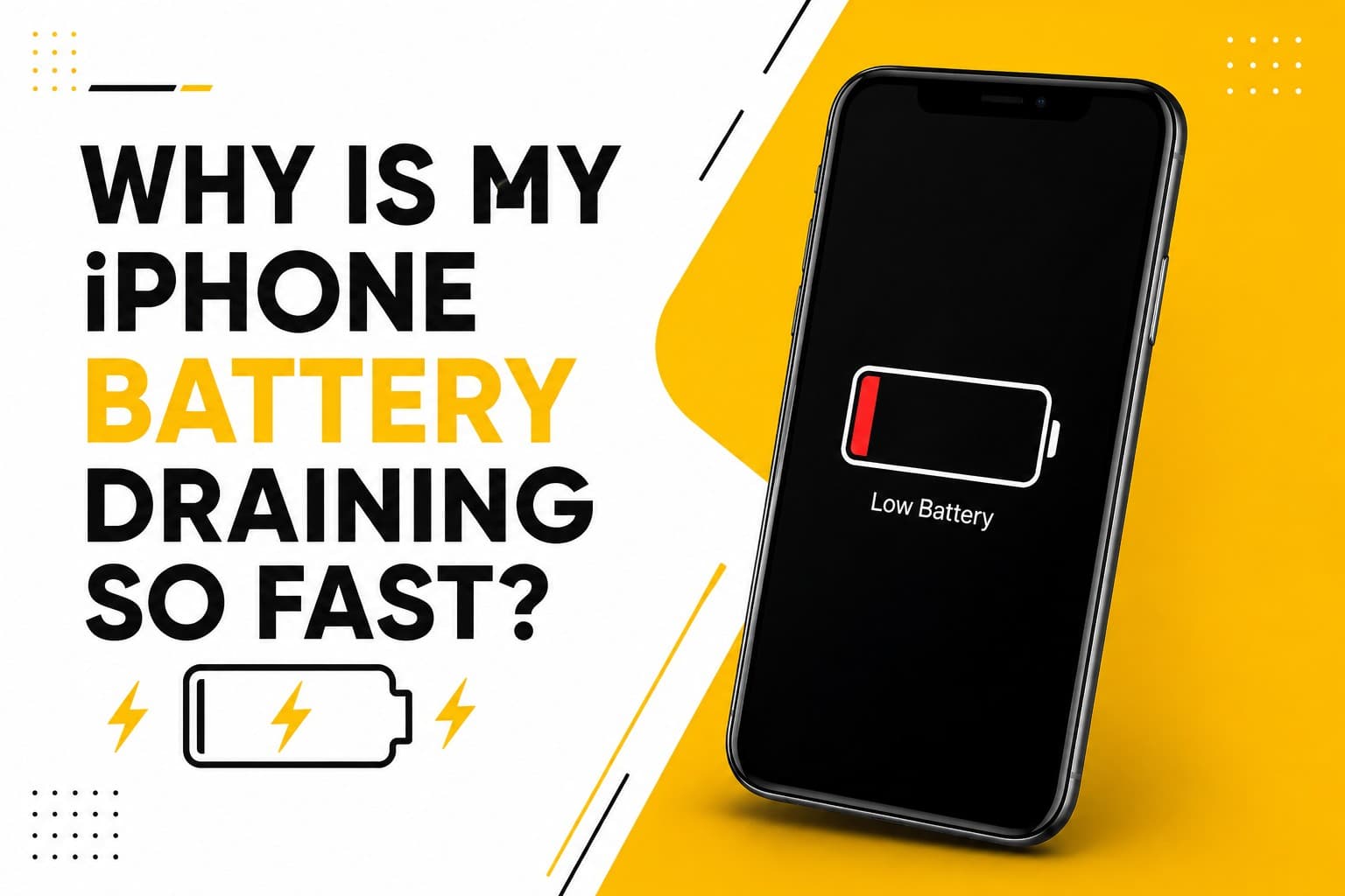 Why Is My iPhone Battery Draining So Fast?