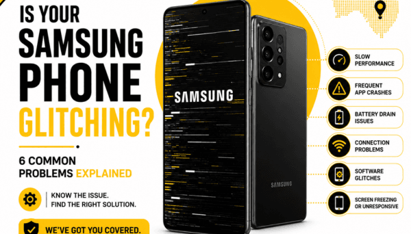 Is Your Samsung Phone Glitching? 6 Common Problems Explained